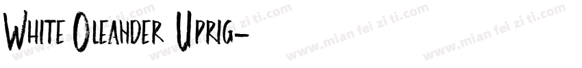 White Oleander Uprig字体转换